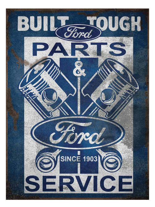 SIGN BUILT FORD TOUGH PARTS SERVICE VINTAGE - METAL