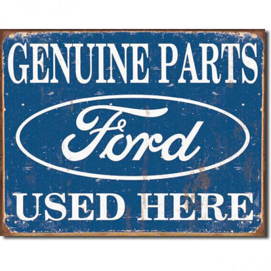 SIGN FORD PARTS USED HERE -METAL-